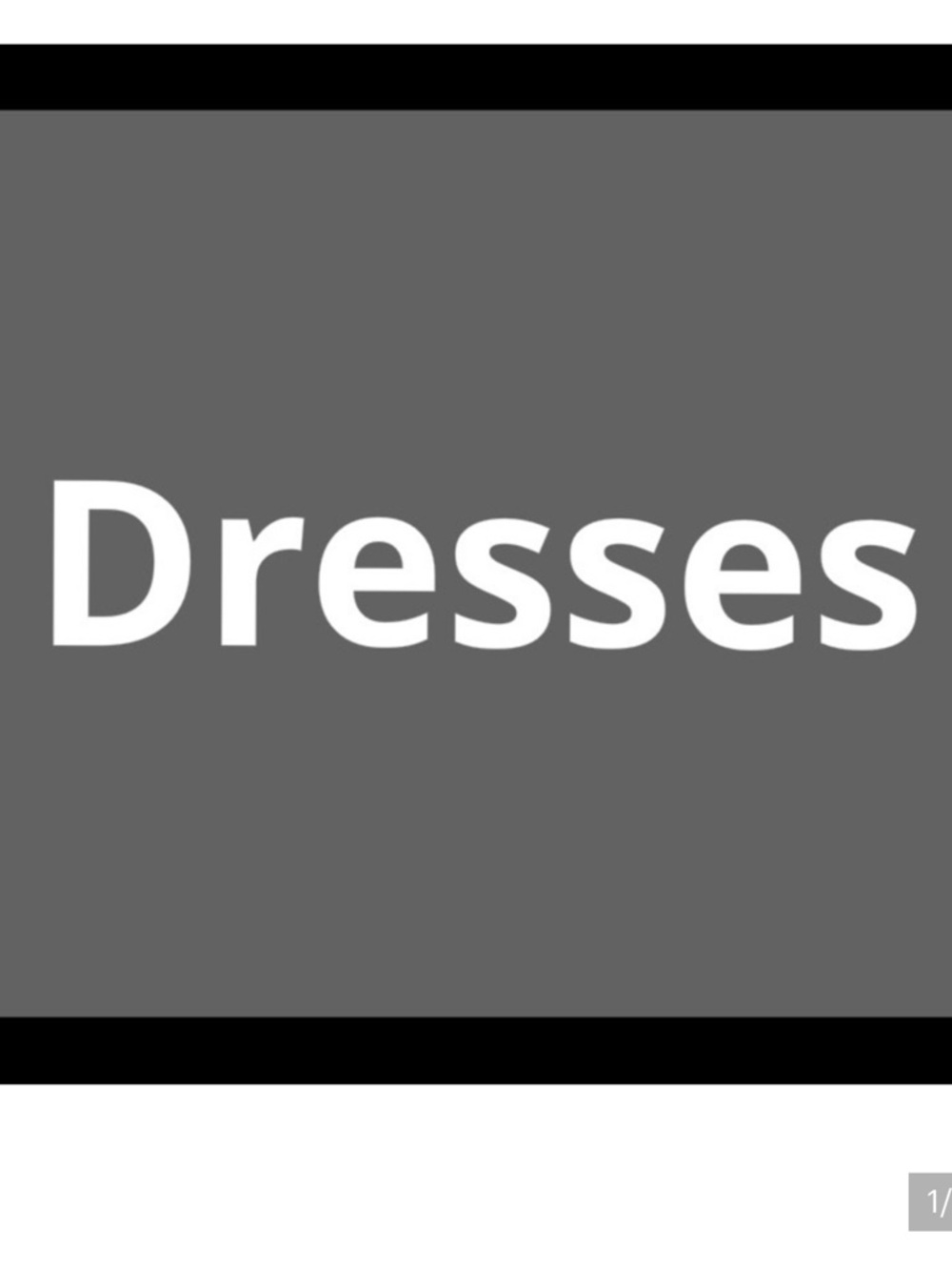 Various dresses